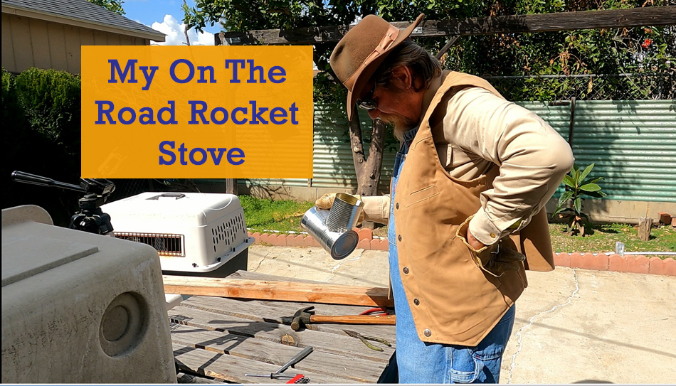 My On The Road Rocket Stove